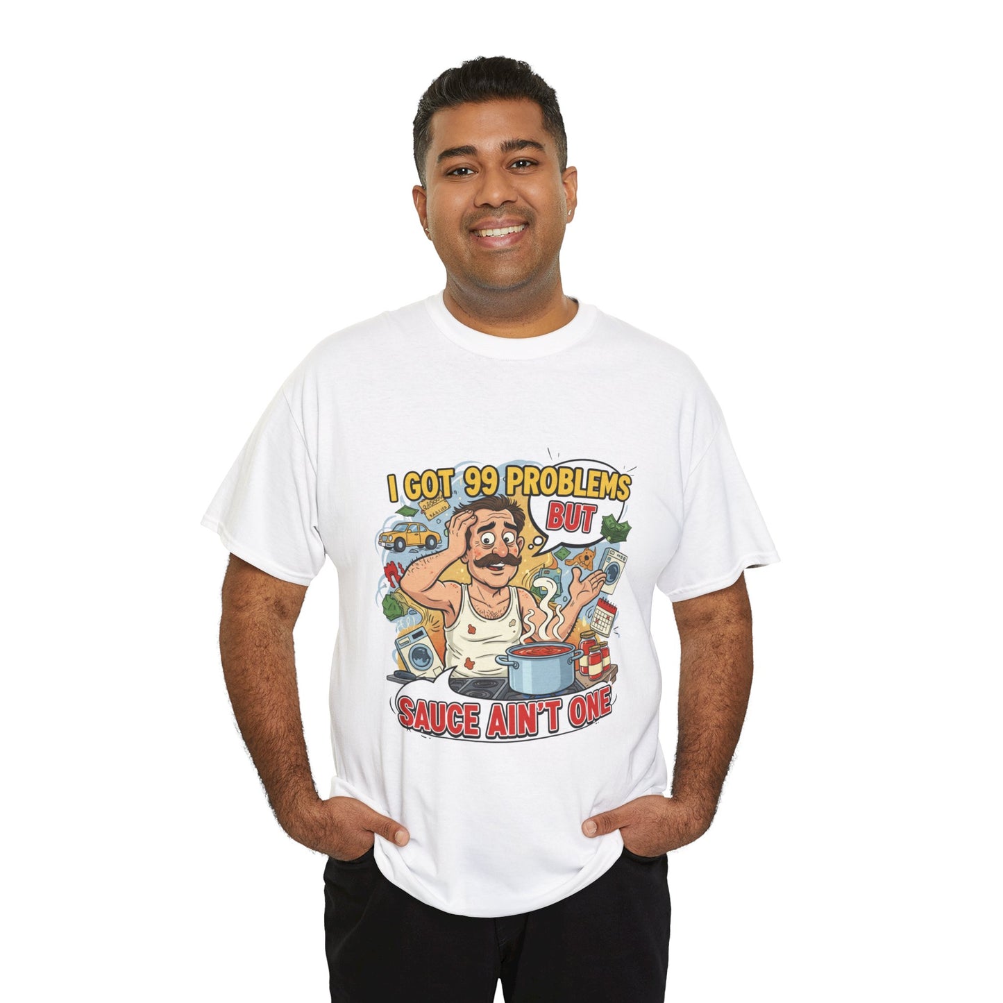 99 Problems Unisex Heavy Cotton Tee - Funny Cooking Tee