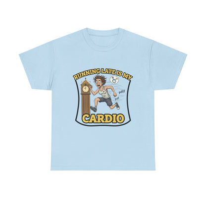 Running Late Is My Cardio Tee, Funny Unisex Heavy Cotton Tee for Gym Lovers, Gift for Fitness Enthusiasts, Casual Wear, Motivational Shirt