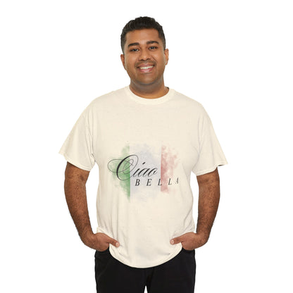 Ciao Bella T-Shirt - Italian Inspiration Unisex Heavy Cotton Tee