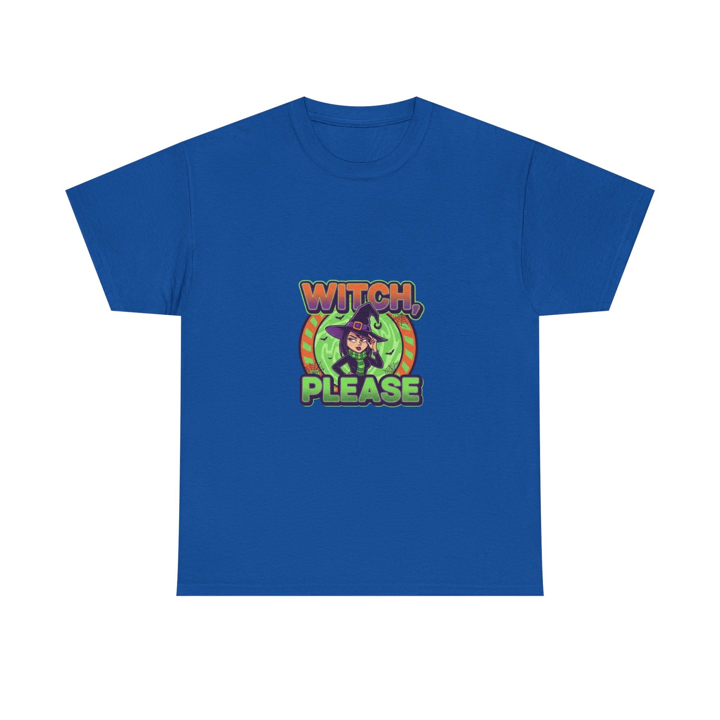 Witch Please Unisex Heavy Cotton Tee - Spooky Vibes for Halloween Lovers