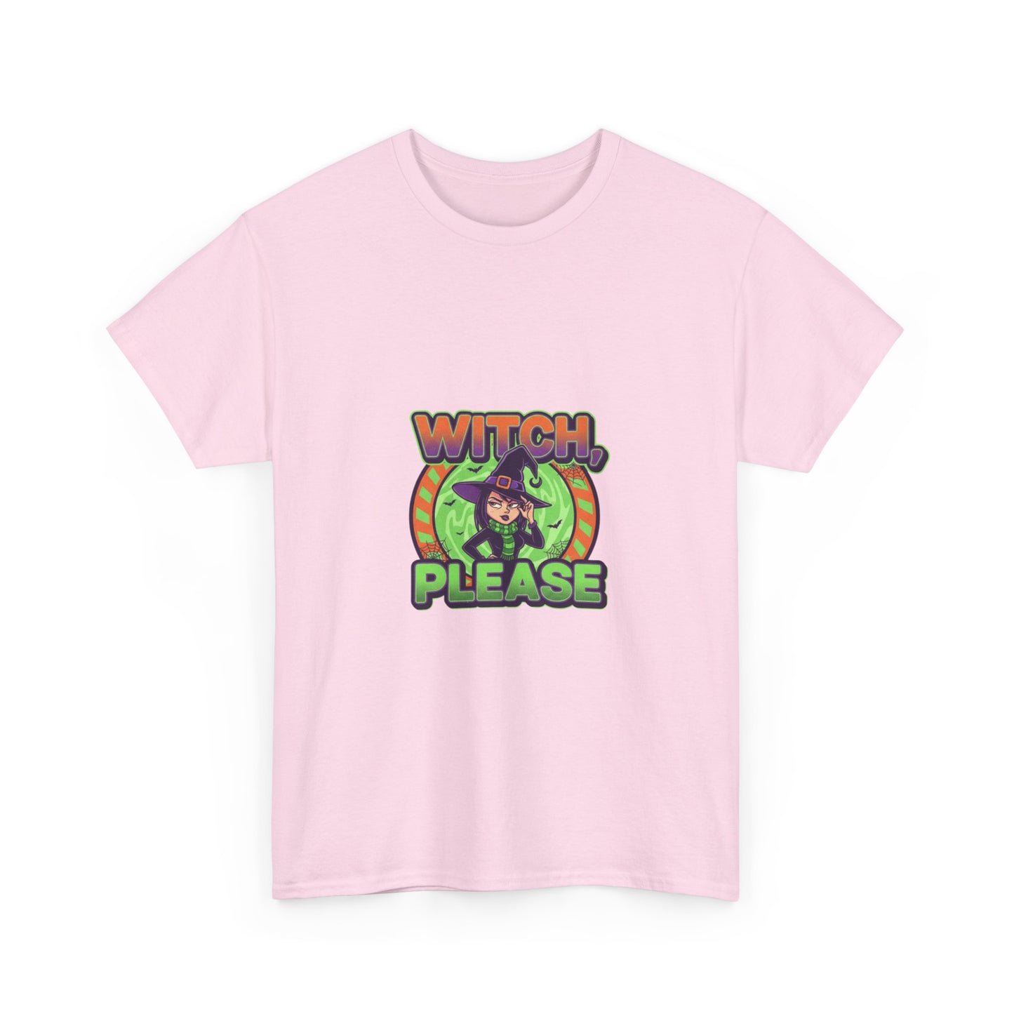 Witch Please Unisex Heavy Cotton Tee - Spooky Vibes for Halloween Lovers