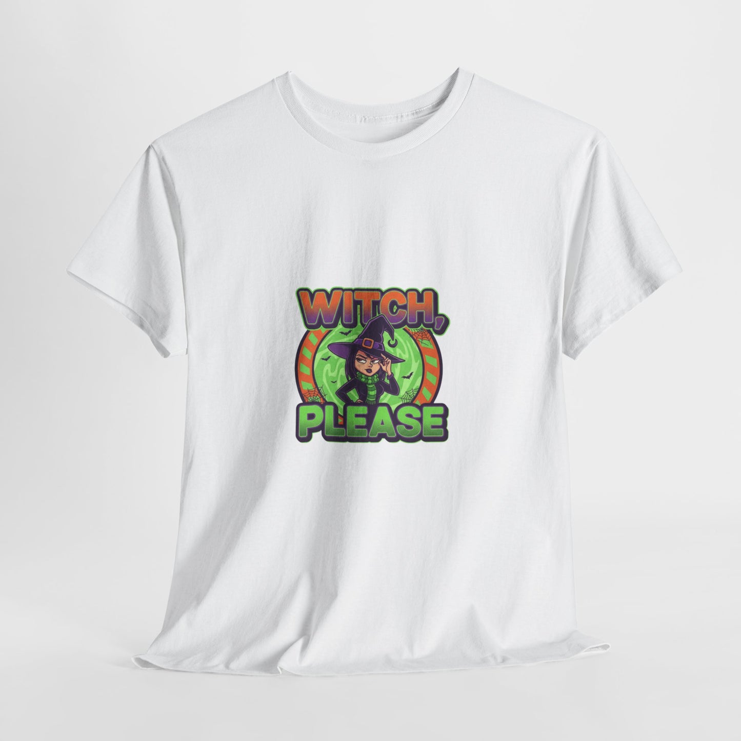 Witch Please Unisex Heavy Cotton Tee - Spooky Vibes for Halloween Lovers