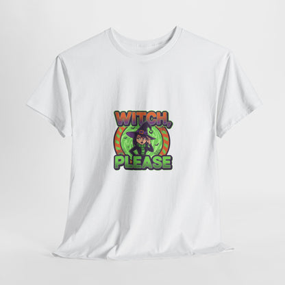 Witch Please Unisex Heavy Cotton Tee - Spooky Vibes for Halloween Lovers