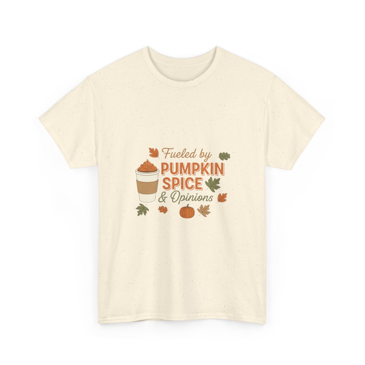 Pumpkin Spice & Opinions Tee