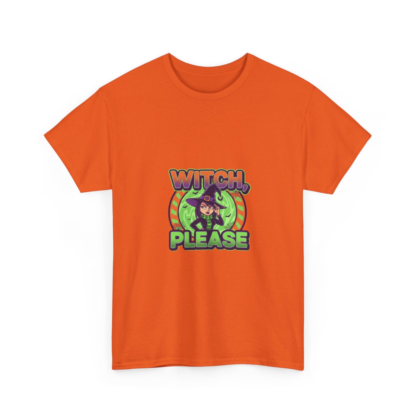 Witch Please Unisex Heavy Cotton Tee - Spooky Vibes for Halloween Lovers
